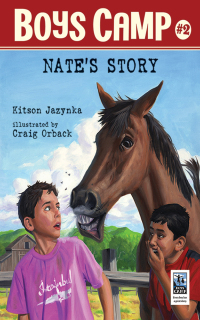 Cover image: Boys Camp: Nate's Story 9781629148069