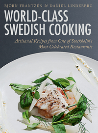 Cover image: World-Class Swedish Cooking 9781620877357