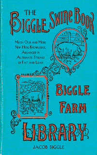 Cover image: The Biggle Swine Book 9781626361485