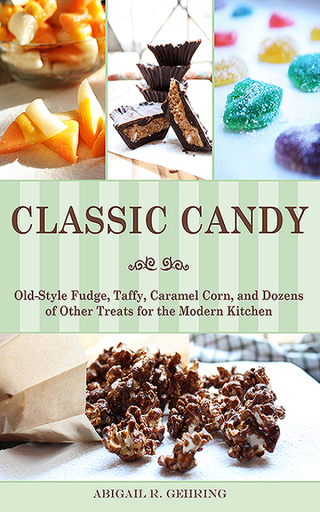 Cover image: Classic Candy 9781626360051