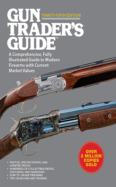 Gun Trader's Guide, Thirty-Fifth Edition: A Comprehensive, Fully Illustrated Guide to Modern Firearms with Current Market Values, 35th Edition - FULL INSTANT DOWNLOAD | PDF DOCX EPUB