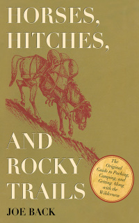 Omslagafbeelding: Horses, Hitches, and Rocky Trails 9781626360297