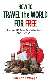 Cover image: How to Travel the World for Free 9781626360310