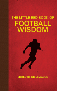 Cover image: The Little Red Book of Football Wisdom 9781626360808