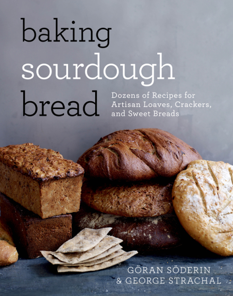 Baking Sourdough Bread: Dozens of Recipes for Artisan Loaves, Crackers, and Sweet Breads - FULL INSTANT DOWNLOAD | PDF DOCX EPUB