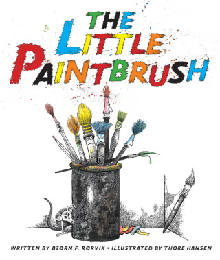 Cover image: The Little Paintbrush 9781620879962