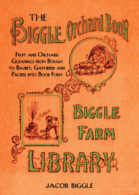Cover image: The Biggle Orchard Book 9781626361461