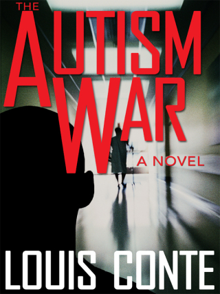 Cover image: The Autism War 9781510717862