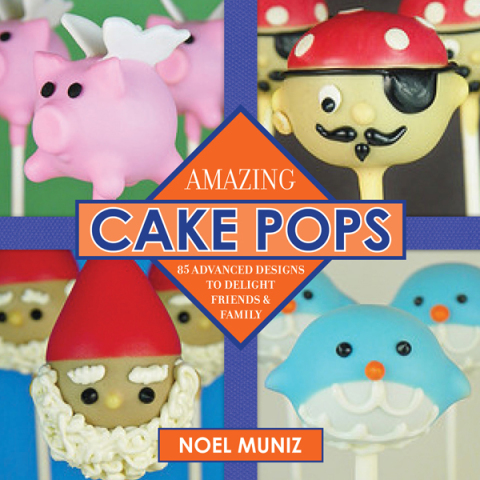 Amazing Cake Pops: 85 Advanced Designs to Delight Friends and Family - FULL INSTANT DOWNLOAD | PDF DOCX EPUB