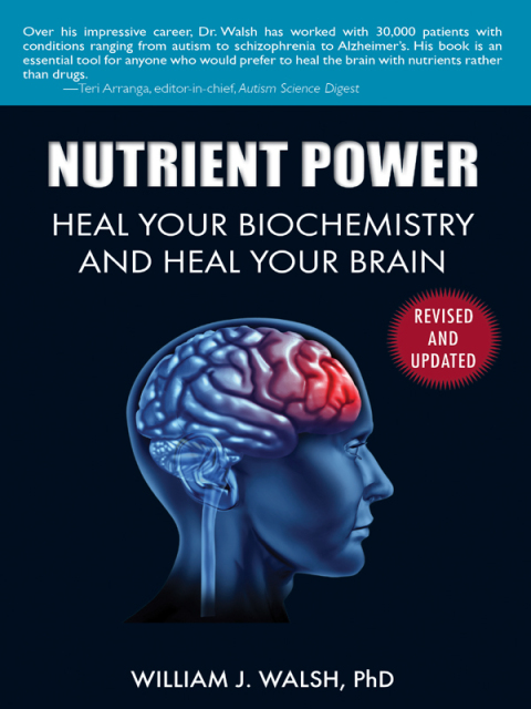 Nutrient Power : Heal Your Biochemistry and Heal Your Brain - FULL INSTANT DOWNLOAD | PDF DOCX EPUB
