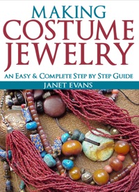 表紙画像: Making Costume Jewelry: An Easy & Complete Step by Step Guide 9781628840261