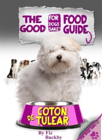 Omslagafbeelding: The Coton de Tulear Good Food Guide 9781628842968