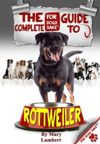 Titelbild: The Complete Guide to Rottweilers 9781628845006