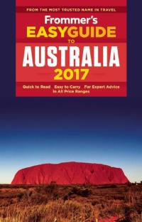 Omslagafbeelding: Frommer's EasyGuide to Australia 2017 9781628872606