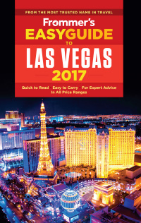 صورة الغلاف: Frommer's EasyGuide to Las Vegas 2017 9781628872705