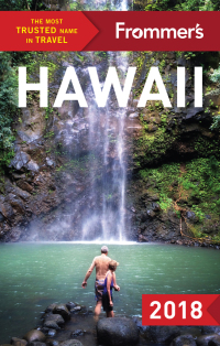 Cover image: Frommer's Hawaii 2018 12th edition 9781628873405