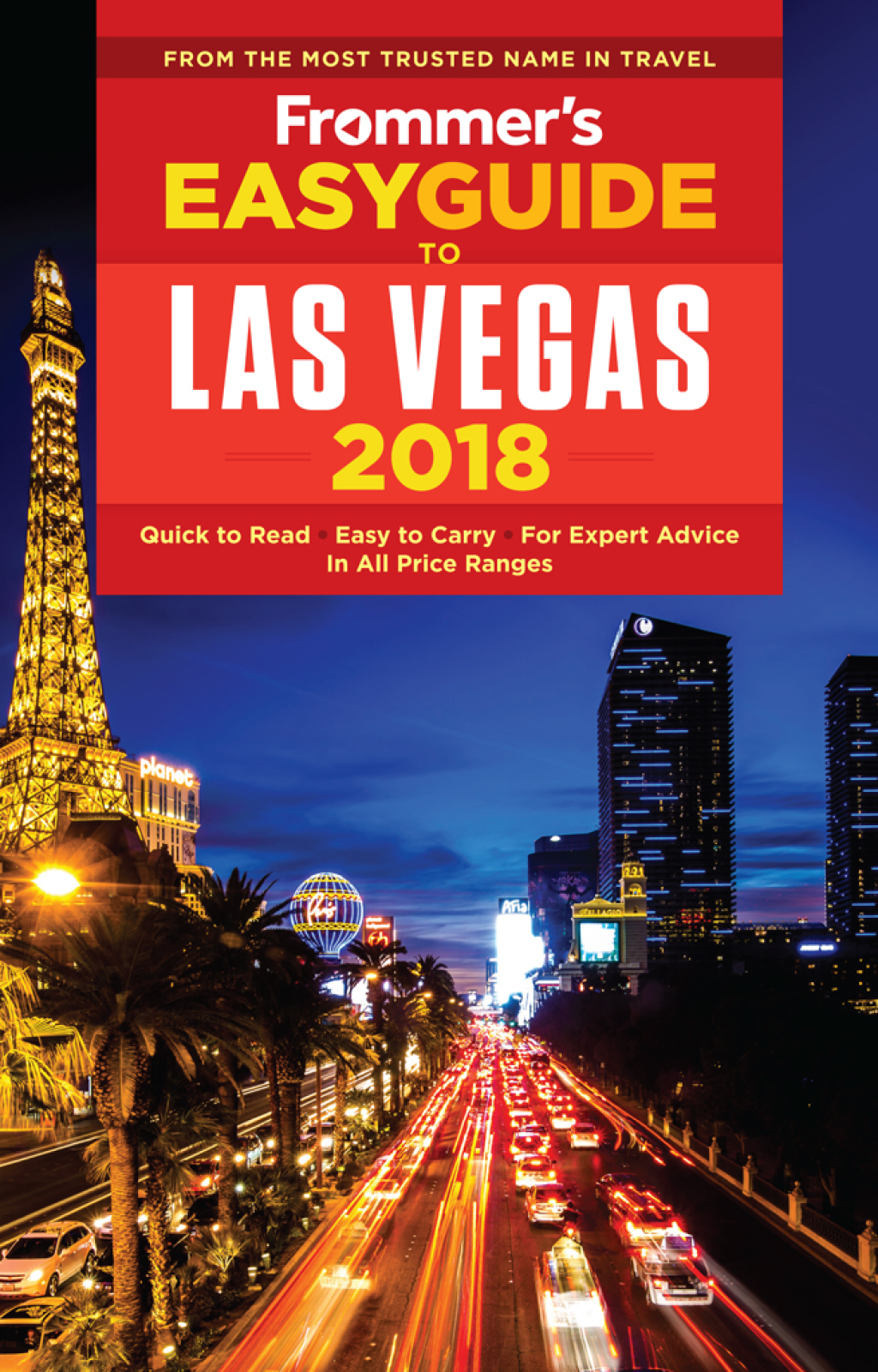 Frommer’s EasyGuide to Las Vegas 2018 5th Edition