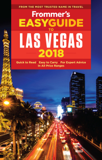 Imagen de portada: Frommer's EasyGuide to Las Vegas 2018 5th edition 9781628873566