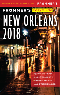 صورة الغلاف: Frommer's EasyGuide to New Orleans 2018 5th edition 9781628873603