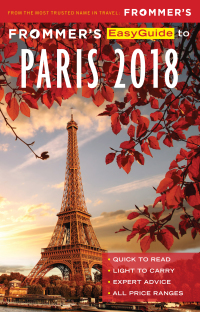 صورة الغلاف: Frommer's EasyGuide to Paris 2018 5th edition 9781628873641