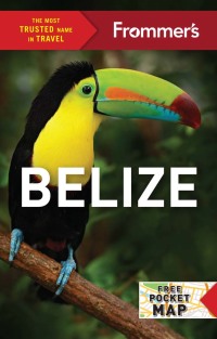 Imagen de portada: Frommer's Belize 5th edition 9781628873863
