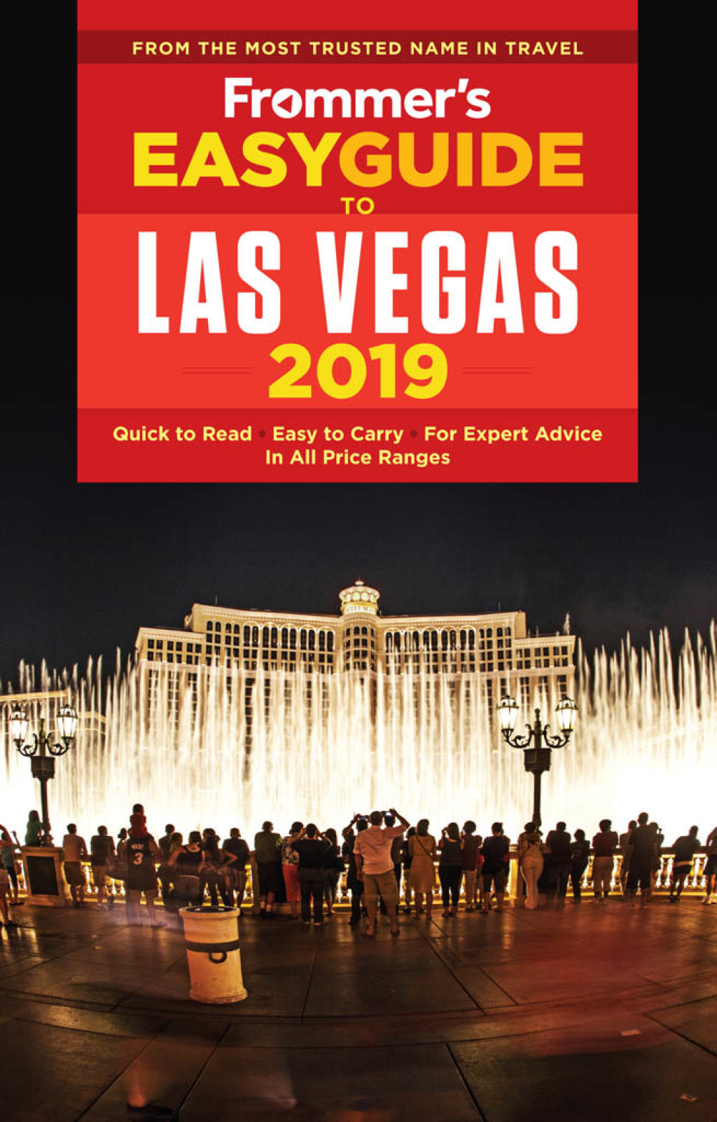 Frommer’s EasyGuide to Las Vegas 2019 6th Edition