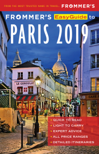 Cover image: Frommer's EasyGuide to Paris 2019 6th edition 9781628874280