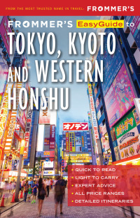 Cover image: Frommer's EasyGuide to Tokyo, Kyoto and Western Honshu 2nd edition 9781628874365