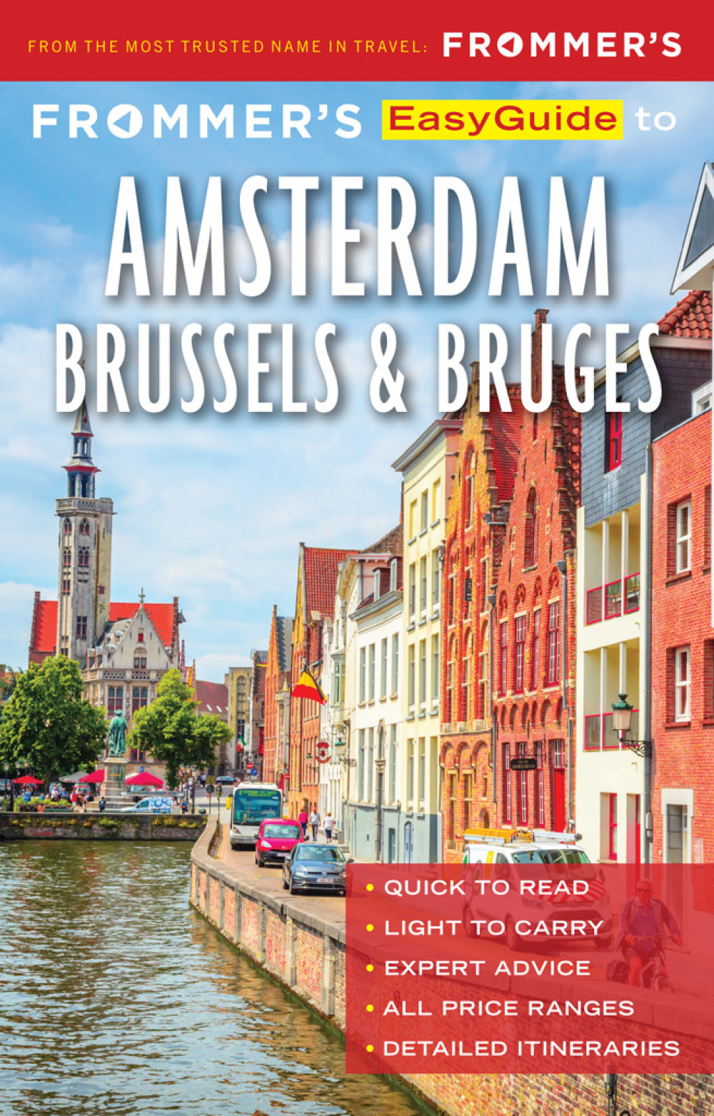 Frommer’s EasyGuide to Amsterdam, Brussels and Bruges 2nd Edition