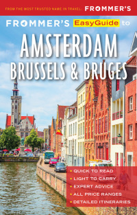 Cover image: Frommer's EasyGuide to Amsterdam, Brussels and Bruges 2nd edition 9781628874549