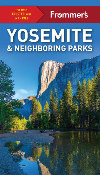 صورة الغلاف: Frommer's Yosemite and Neighboring Parks 9th edition 9781628874808