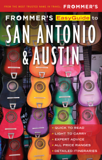 Cover image: Frommer's EasyGuide to San Antonio and Austin 1st edition 9781628874846