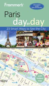 صورة الغلاف: Frommer's Paris day by day 6th edition 9781628875676