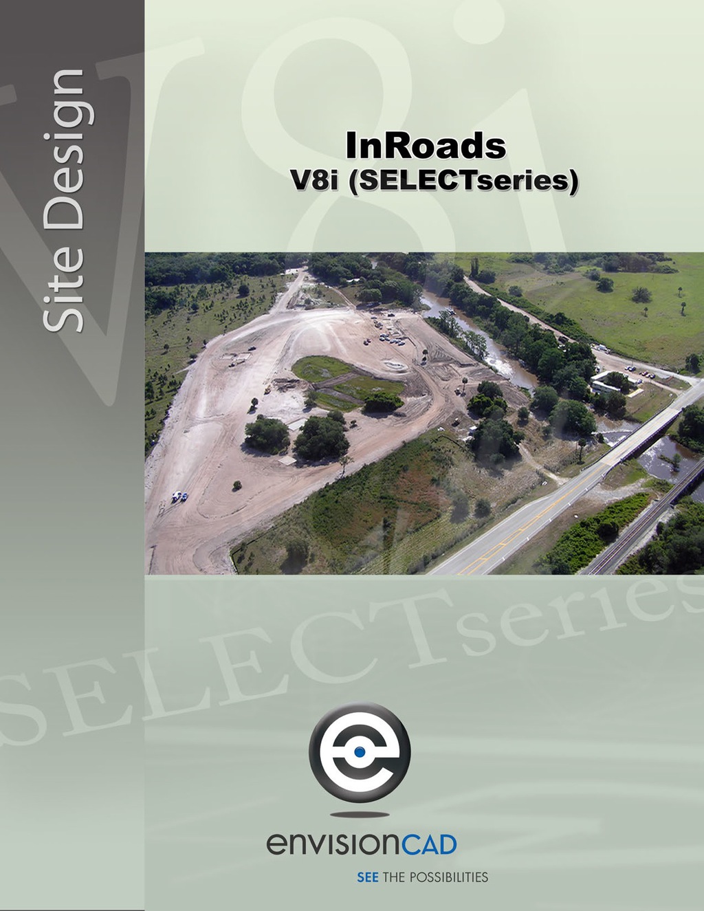 InRoads V8i (SELECTseries) Site Design 1st Edition