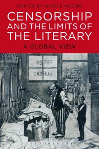 صورة الغلاف: Censorship and the Limits of the Literary 1st edition 9781628920093
