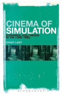 Imagen de portada: Cinema of Simulation: Hyperreal Hollywood in the Long 1990s 1st edition 9781501320033