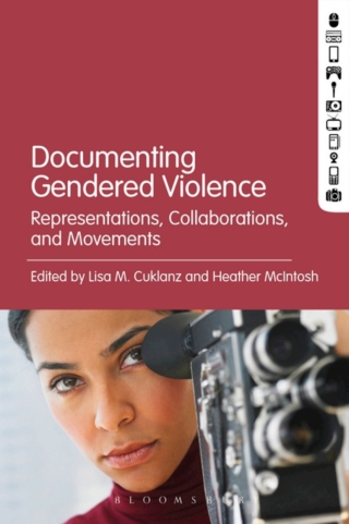 Immagine di copertina: Documenting Gendered Violence 1st edition 9781501319990