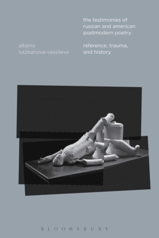 Cover image: The Testimonies of Russian and American Postmodern Poetry 1st edition 9781501322662