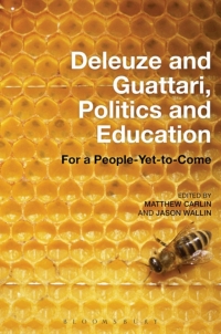 Cover image: Deleuze and Guattari, Politics and Education 1st edition 9781501317897