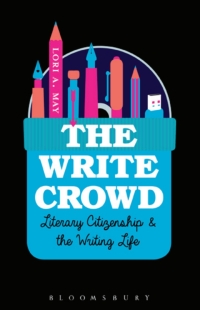 Omslagafbeelding: The Write Crowd 1st edition 9781628923087