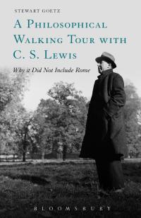 Cover image: A Philosophical Walking Tour with C. S. Lewis 1st edition 9781628923179
