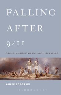 Cover image: Falling After 9/11 1st edition 9781501319631