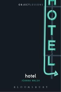 Cover image: Hotel 1st edition 9781628924732