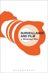 Omslagafbeelding: Surveillance and Film 1st edition 9781628924855