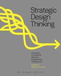Omslagafbeelding: Strategic Design Thinking 1st edition 9781628924701