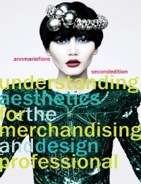 Cover image: Understanding Aesthetics for the Merchandising and Design Professional 1st edition 9781563678097