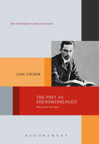 Cover image: The Poet as Phenomenologist 1st edition 9781501326035