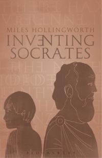 Cover image: Inventing Socrates 1st edition 9781623564483
