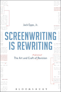 Cover image: Screenwriting is Rewriting 1st edition 9781628927399