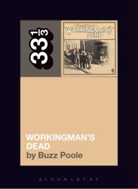 Omslagafbeelding: Grateful Dead's Workingman's Dead 1st edition 9781628929249